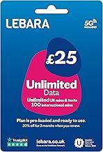 Lebara UK Unlimited Data Pay As You Go SIM Card, Unlimited UK Minutes & Texts, 100 International minutes for £25